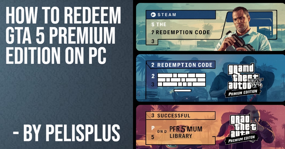 How to Redeem GTA 5 Premium Edition on PC